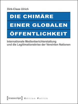 cover image of Die Chimäre einer Globalen Öffentlichkeit